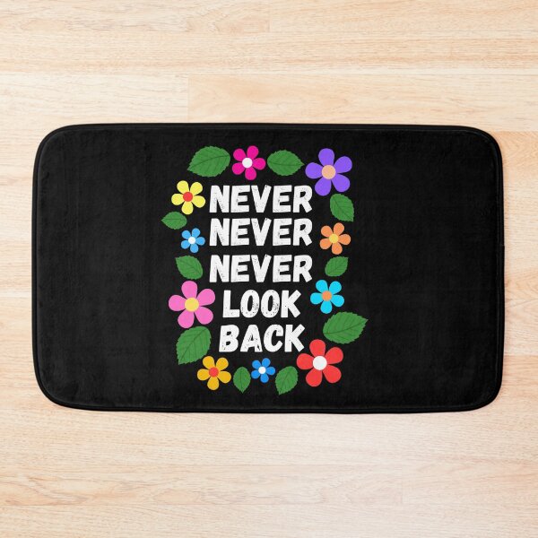 Item preview, NEVER NEVER NEVER LOOK BACK FLORAL DSESIGN designed and sold by Kalpa.