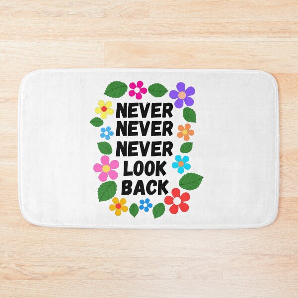 Item preview, Copy of NEVER NEVER NEVER LOOK BACK FLORAL DSESIGN designed and sold by Kalpa.