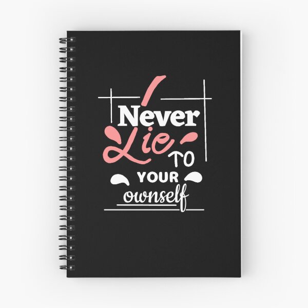 Item preview, NEVER LIE TO YOUR OWNSELF  designed and sold by Kalpa.