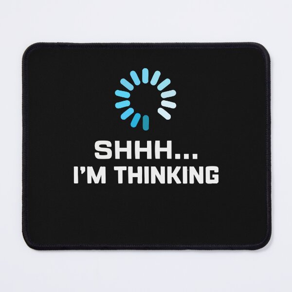 Item preview, I'm Thinking Loading Funny Software developer Data Analysts designed and sold by clothesy7.