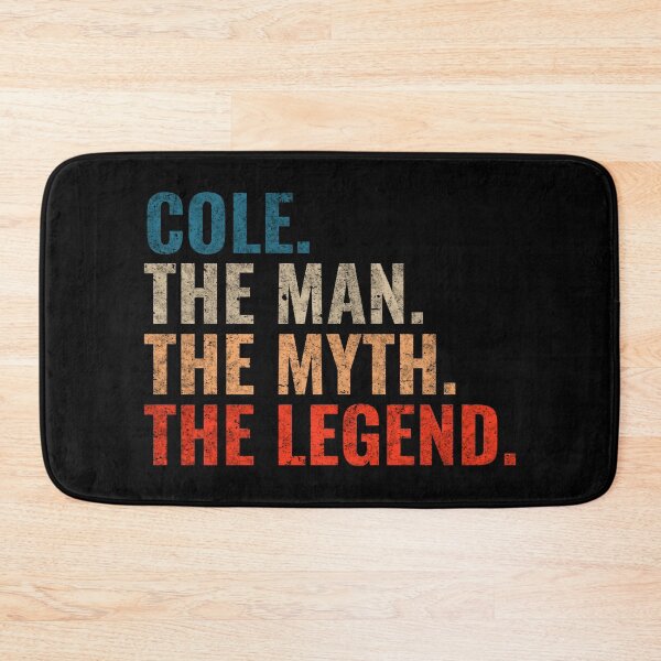 Item preview, Cole The Man The Myth The Legend Cole Name Retro 70s distress designed and sold by Teelogic.