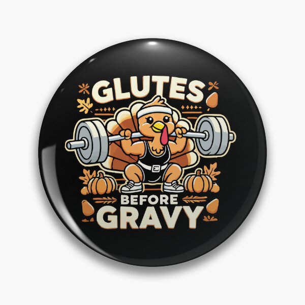 Item preview, Glutes Before Gravy - Funny Thanksgiving Gym Workout designed and sold by chantastical.