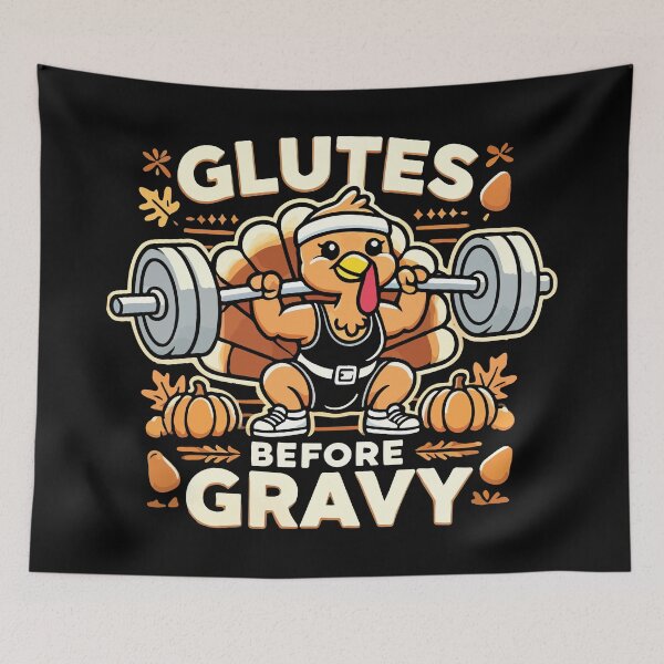 Item preview, Glutes Before Gravy - Funny Thanksgiving Gym Workout designed and sold by chantastical.