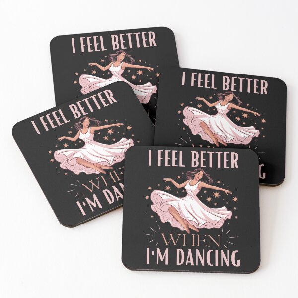 Item preview, I Feel Better When I'm Dancing Ballet Dancer Dance Practice designed and sold by ManiaGrania.