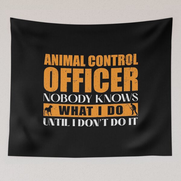 Item preview, Animal Control Officer designed and sold by tmerchtrends.