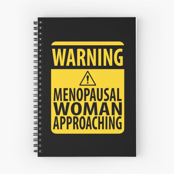 Item preview, Funny Menopause Warning Sign designed and sold by HotHibiscus.