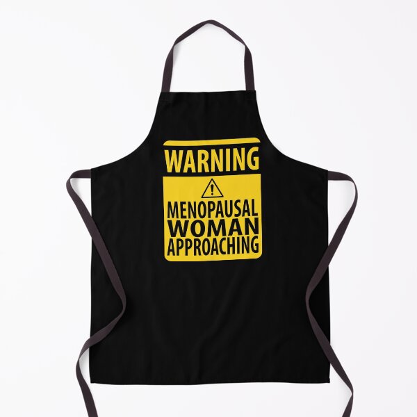 Item preview, Funny Menopause Warning Sign designed and sold by HotHibiscus.