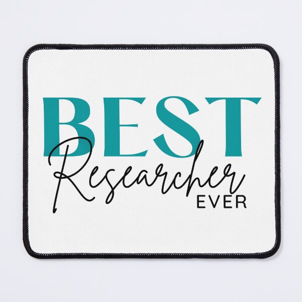 Item preview, Best researcher ever - research designs for researchers, and research scientists designed and sold by ScientistArtist.