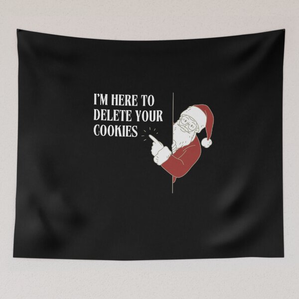 Item preview, Funny Christmas Programmer I'm Here to Delete Your Cookies designed and sold by chapir.