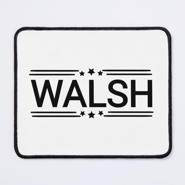 Item preview, Walsh Name designed and sold by vibeno1.