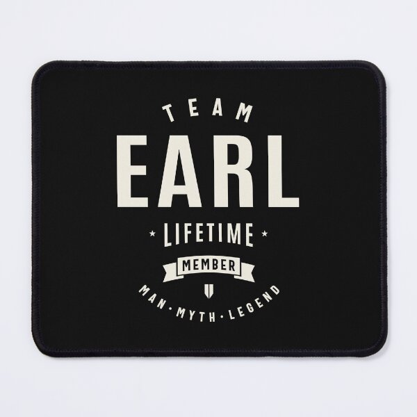 Item preview, Team Earl Lifetime Member Funny Name Earl designed and sold by cidolopez.