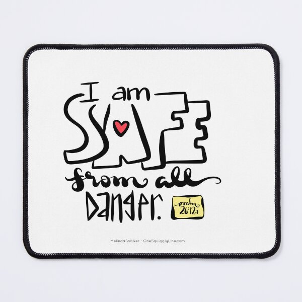 Item preview, I am safe from all danger. Psalm 26:12a designed and sold by CalmInThePsalms.