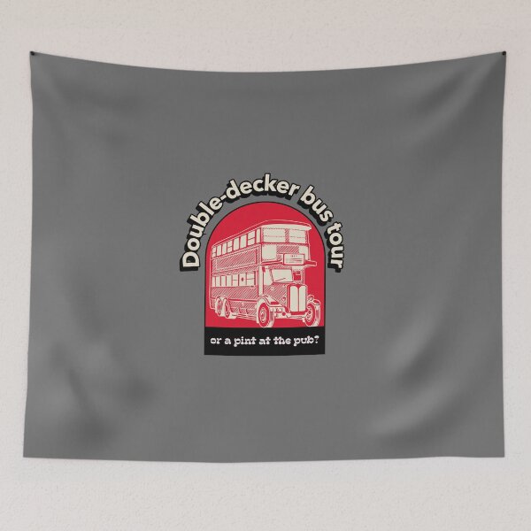 Item preview, Double-decker Bus Tour Or A Pint At The Pub designed and sold by S Diaz.