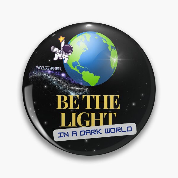 Item preview, Be the light- In a dark world! designed and sold by ThyElectApparel.