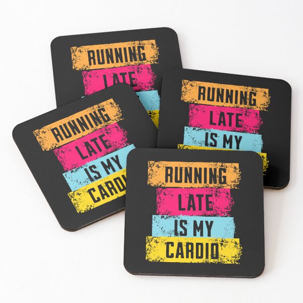 Item preview, Running Late Is my Cardio! Funny Running designed and sold by PMCreative.