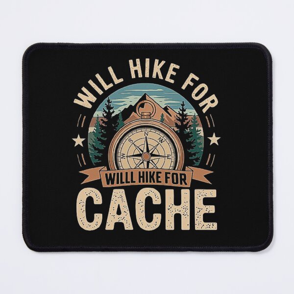 Item preview, Outdoor Adventure Compass - Will Hike for Cache designed and sold by love3617.