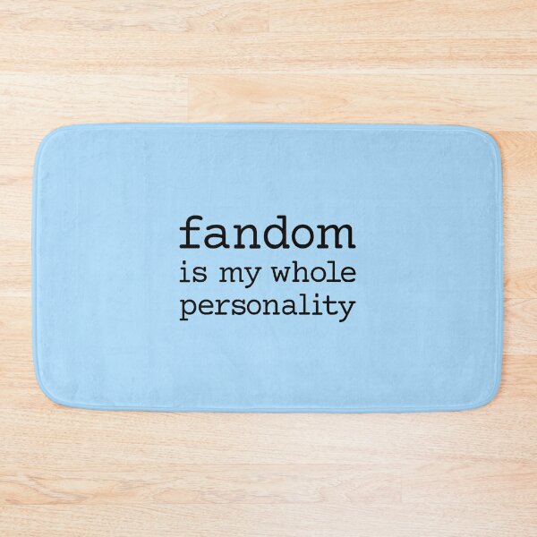 Item preview, Fandom is my whole personality (black courier, small text) designed and sold by kalanyy.