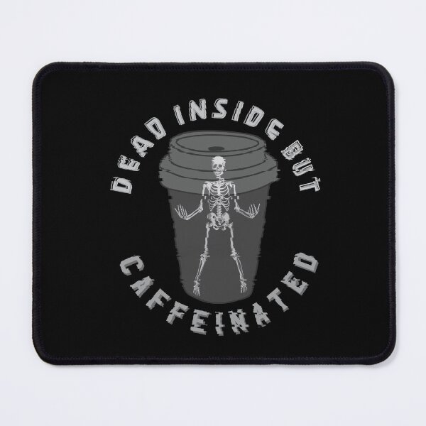 Item preview, Dead Inside But Caffeinated Skeletons Drinking Coffee Funny Skeletons Halloween Gifts for Coffee Lovers Skull Spooky designed and sold by MatthewViews.