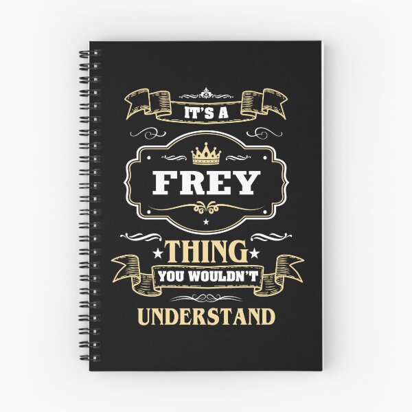 Item preview, It Is A Frey Thing You Wouldn't Understand Frey Name Shirt designed and sold by Zanden-zo.