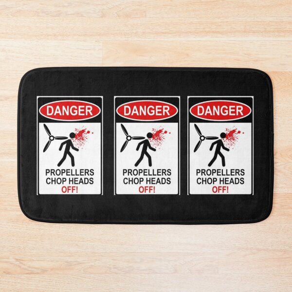 Item preview, Danger: Propellers Chop Heads Off! designed and sold by SillyFun.
