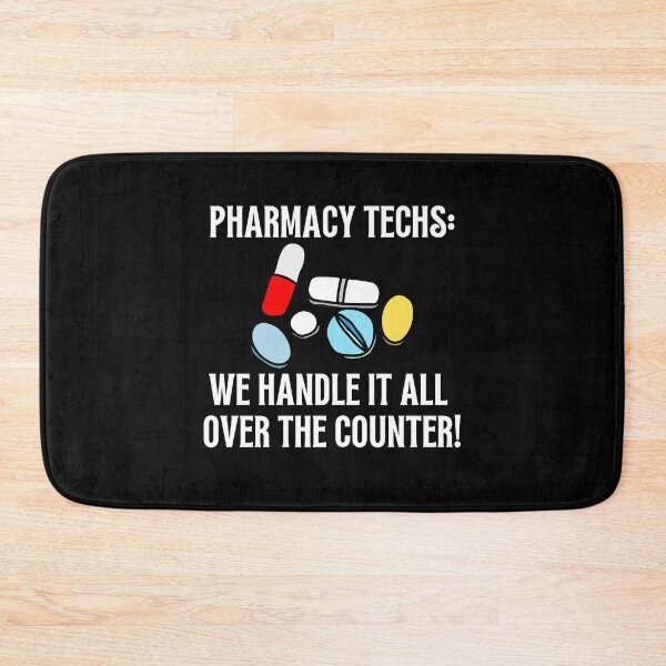 Item preview, Certified pharmacy technician - We Handle It All Over the Counter! designed and sold by DesignByMalwina.