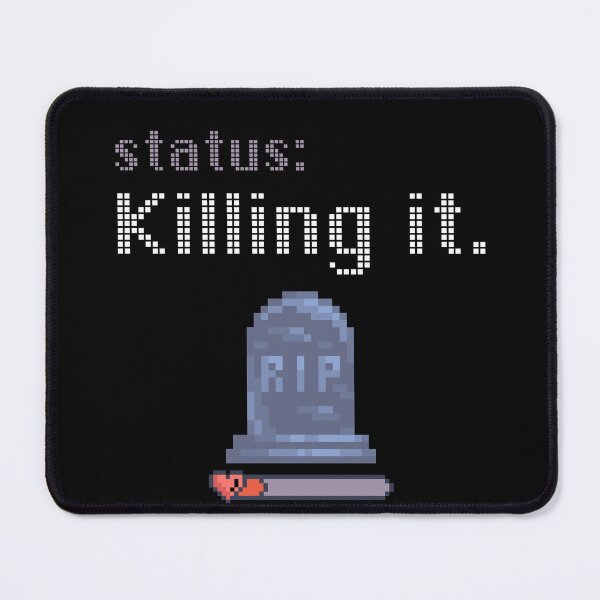 Item preview, Status: Killing It (The Dark Side) designed and sold by caFUNated.