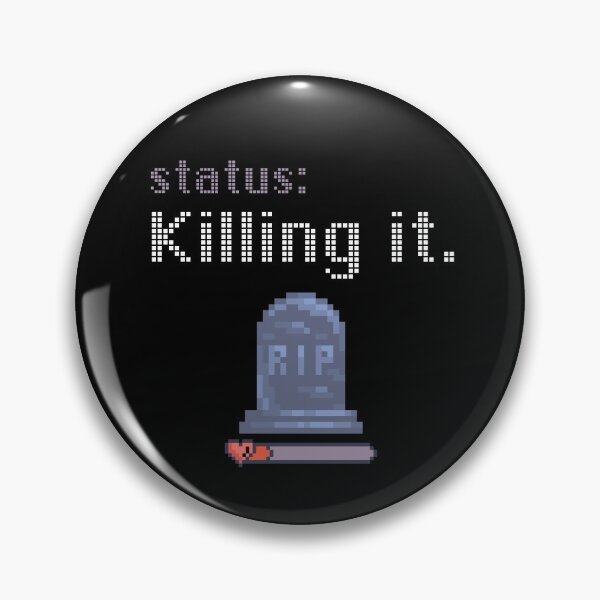 Item preview, Status: Killing It (The Dark Side) designed and sold by caFUNated.