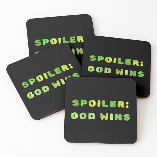 Item preview, Spoiler: God Wins designed and sold by FallenStarArt.