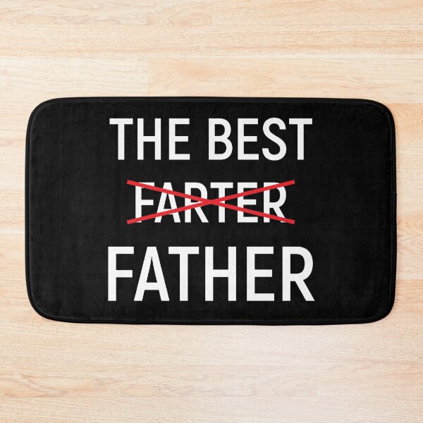 Item preview, Best Farter Father designed and sold by Me-Meme.