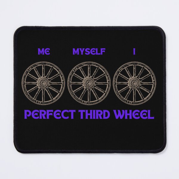 Item preview, Perfect third wheel, Me Myself & I designed and sold by aggiesArt.