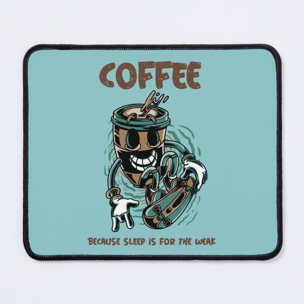 Item preview, Coffee skateboarding because sleep is for the weak! CF020 designed and sold by R-Marc-Designs.