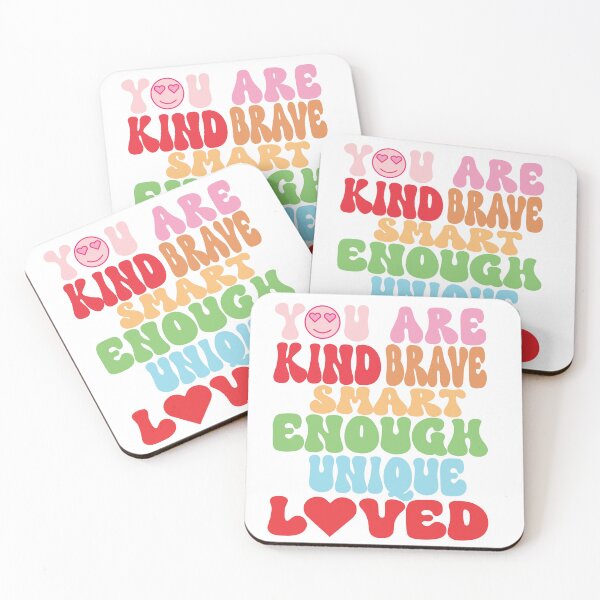 Item preview,  Positive Inspirational quote You Are Kind Brave Loved designed and sold by mazashop55.