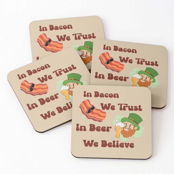 Item preview, In Bacon We Trust - In Beer We Believe TD017 designed and sold by R-Marc-Designs.