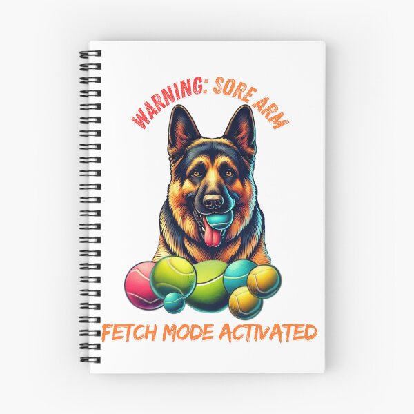 Item preview, "Warning: Sore Arm. Fetch Mode Activated - German Shepherd" designed and sold by TaniaJ2024.