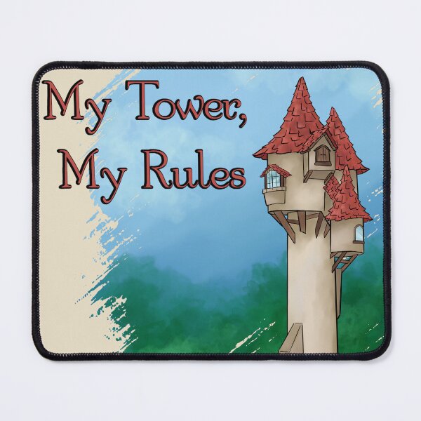Item preview, My Tower, My Rules designed and sold by LynwoodStories.