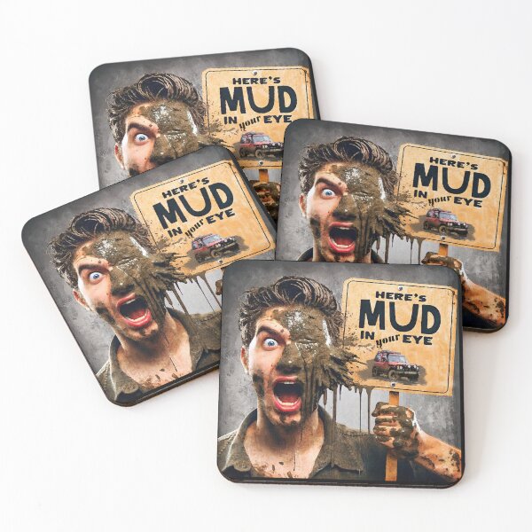 Item preview, Here's Mud In Your Eye From Off-roading designed and sold by CarolM.