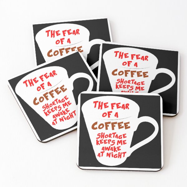 Item preview, The fear of a coffee shortage..... designed and sold by smugdesigns.