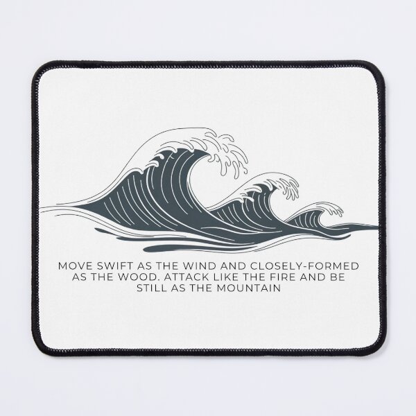 Item preview, Swift as the Wind, Steady as the Mountain designed and sold by PosiPrints.