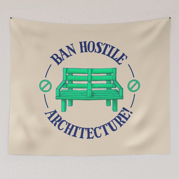 Item preview, Ban Hostile Architecture - Ban Anti Homeless Architecture designed and sold by Picket Club.