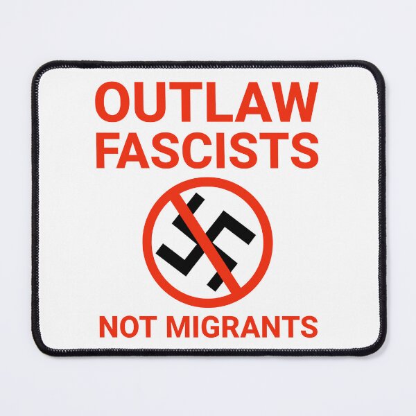 Item preview, Outlaw fascists not migrants  designed and sold by Rachel the Artist .