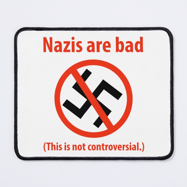 Item preview, Nazis are bad.  designed and sold by Rachel the Artist .
