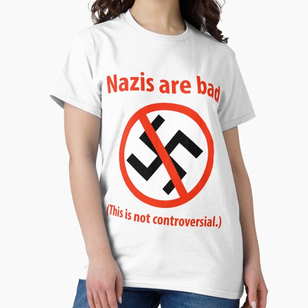 Vista previa del artículo con la obra «Los nazis son malos.», diseñado y vendido por Rachel the Artist .
