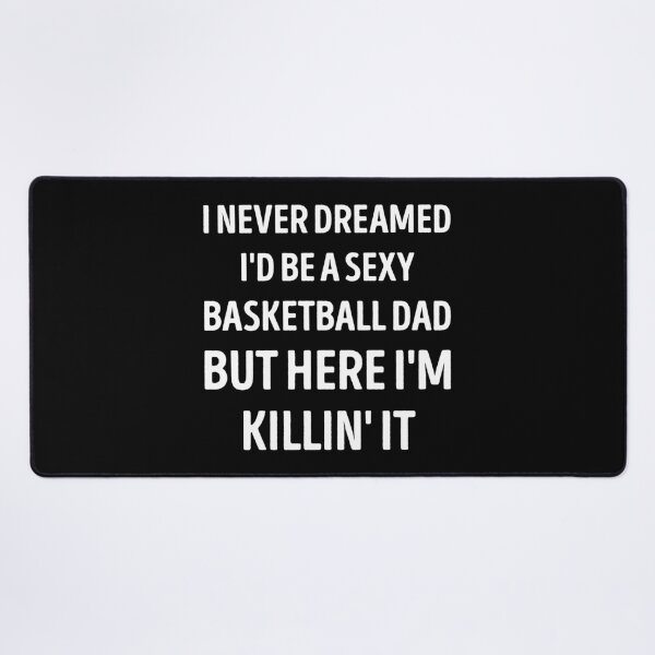 Item preview, Basketball Dad Funny Dad Joke designed and sold by WhistleCloset.