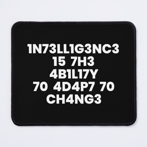 Item preview, Intelligence Is The Ability To Adapt To Change designed and sold by ideograma.