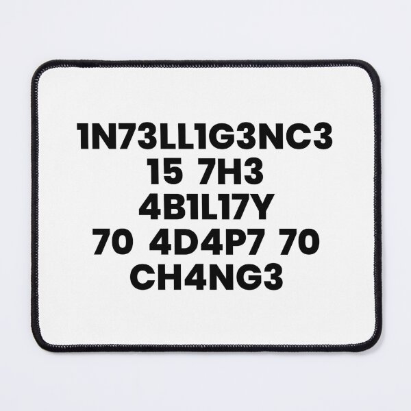 Item preview, Intelligence Is The Ability To Adapt To Change. designed and sold by ideograma.