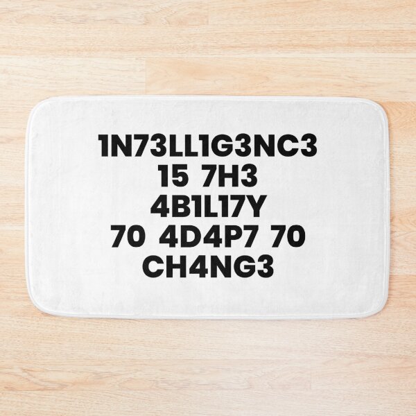 Item preview, Intelligence Is The Ability To Adapt To Change. designed and sold by ideograma.