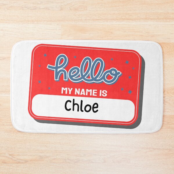 Item preview, Hello My Name Is Chloe designed and sold by babyrage.