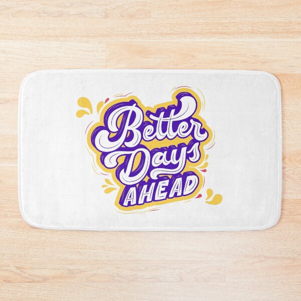 Item preview, Better Days Ahead designed and sold by ChenryConcepts.