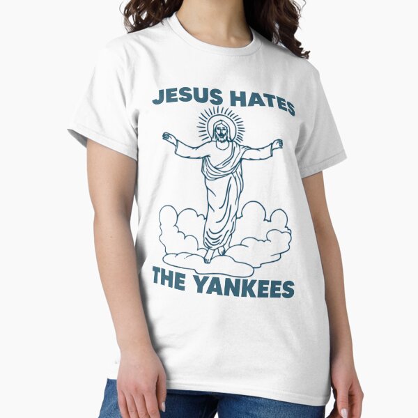 Artikel-Vorschau von Jesus hasst die Yankees, designt und verkauft von odettelpblack.