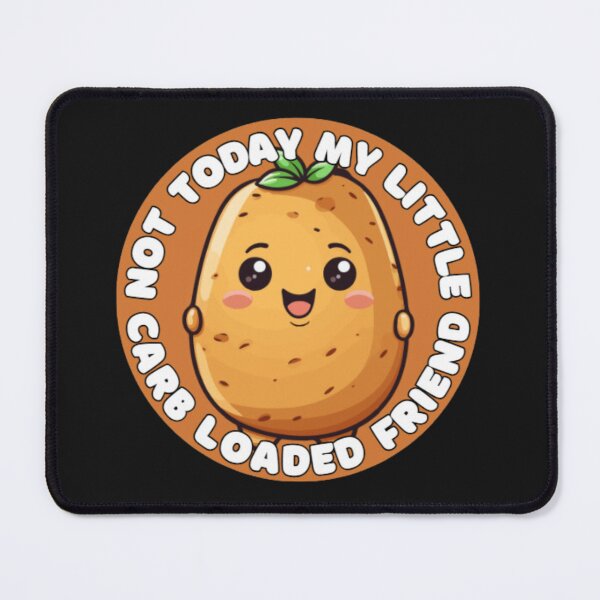Item preview, Not Today My Little Carb Loaded Friend designed and sold by figandroseco.